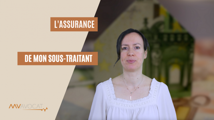 L'assurance de mon sous traitant