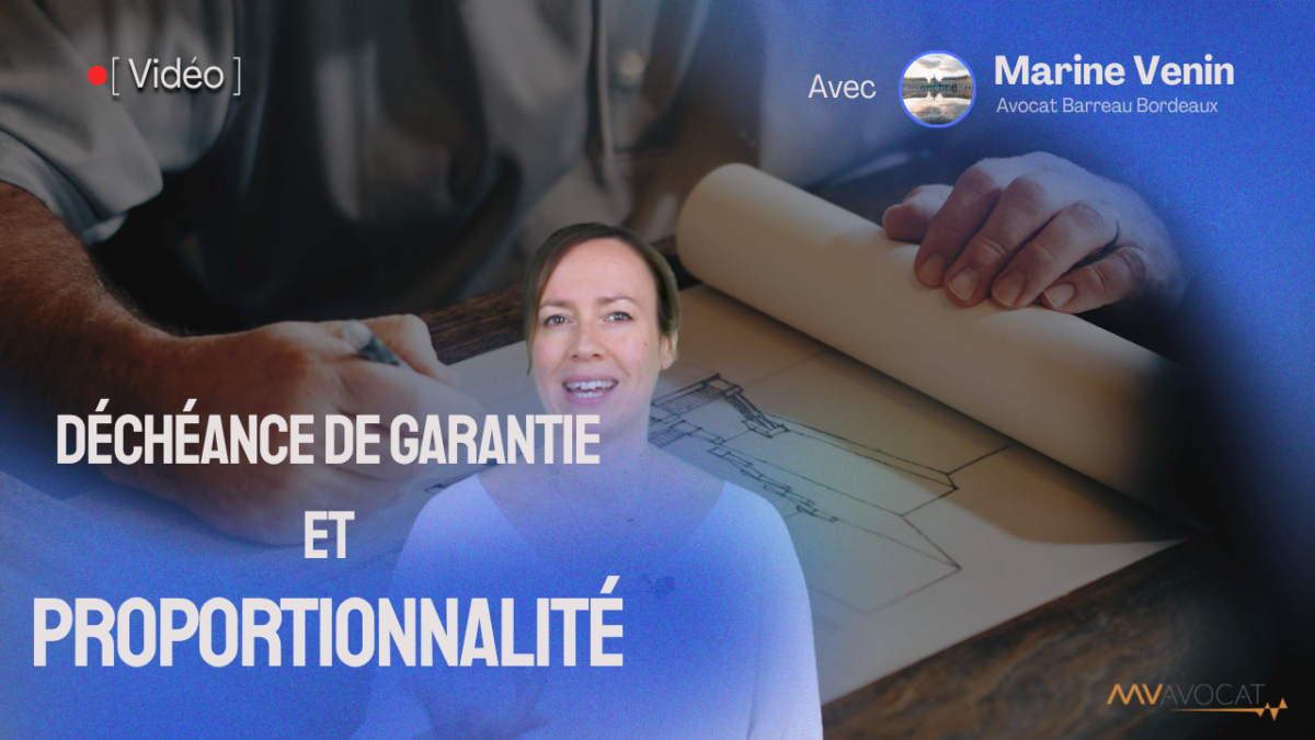 Decheance de garantie et proportionnalite
