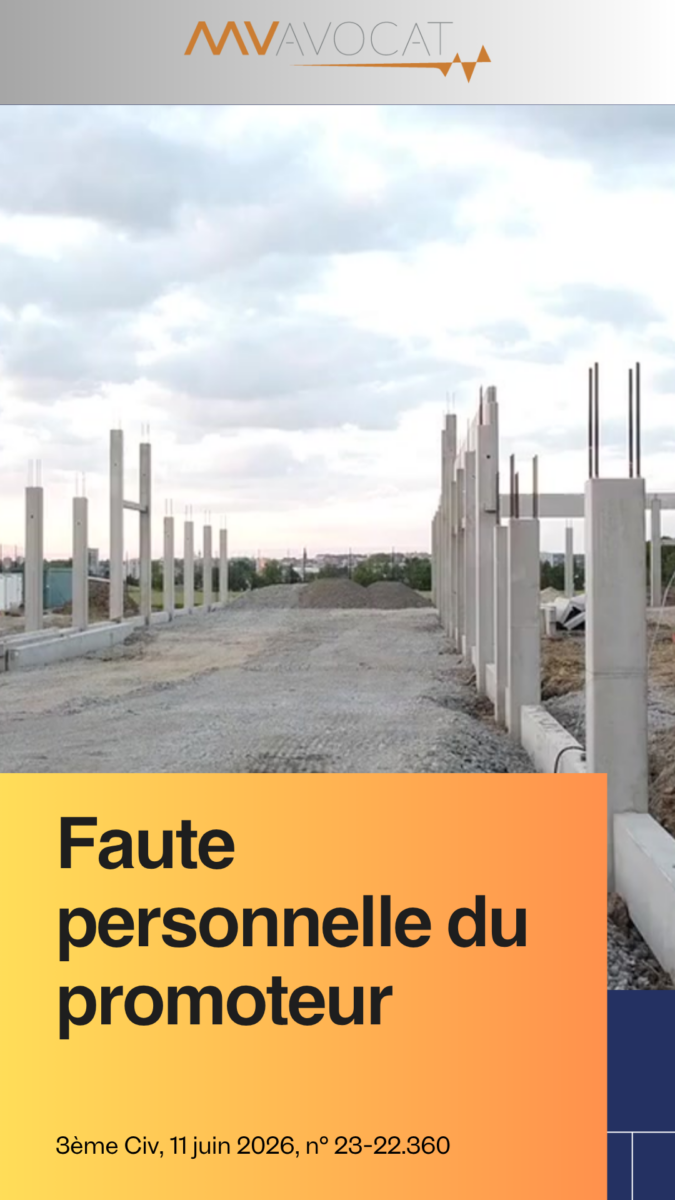 Faute personnelle du promoteur