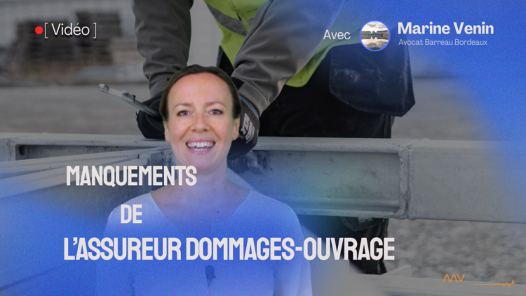 Manquement de l'assureur dommage ouvrage